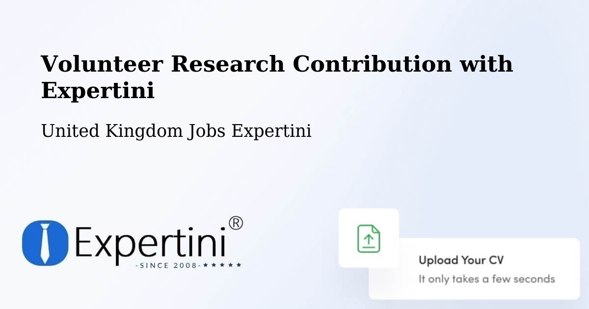 Volunteer Research Contribution Program – Midhurst - United Kingdom Jobs Expertini